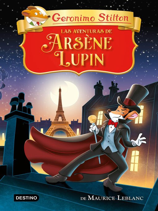 Title details for Las aventuras de Arsène Lupin by Geronimo Stilton - Available